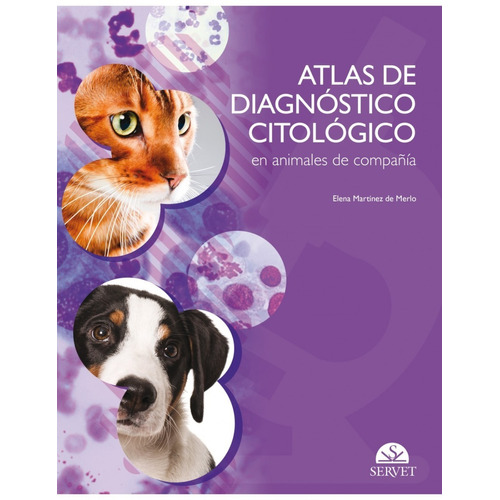 Atlas De Diagnóstico Citológico En Animales De Compañía