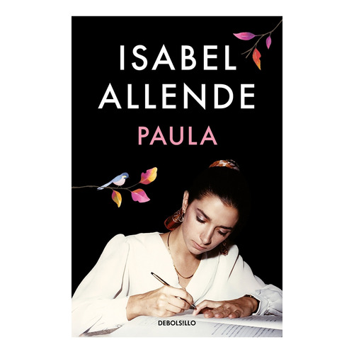 Libro Paula - Isabel Allende - Debolsillo