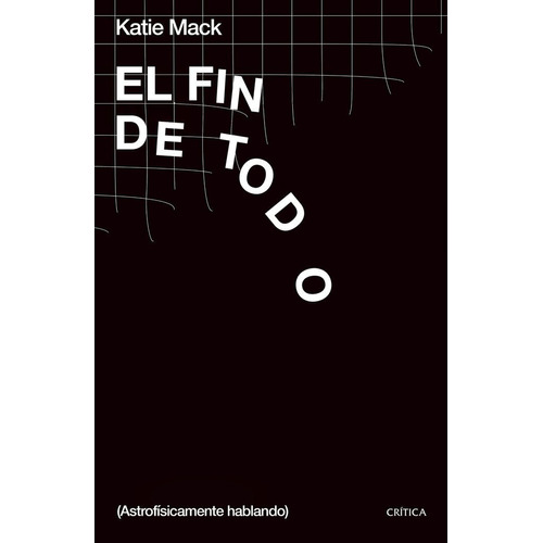 El Fin De Todo - Mack, Katie