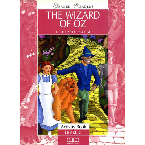 Wizard Of Oz,the - Cs 2 - Activity (ne), De Baum Frank L. Editorial Mm Publications, Tapa Blanda En Inglés