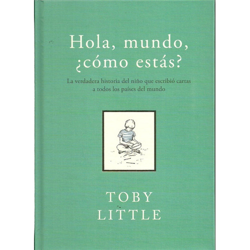 Hola, Mundo ¿cómo Estás?, De Little. Sin Editorial En Español