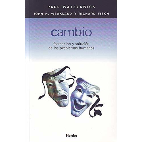 Cambio - Watzlawick Paul - Herder - Libro