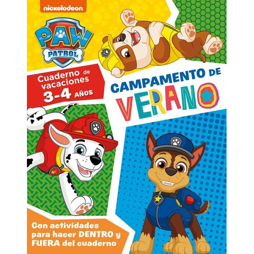 Campamento De Verano Con La Patrulla Canina, De Nickelodeon. Editorial Beascoa, Tapa Blanda En Español