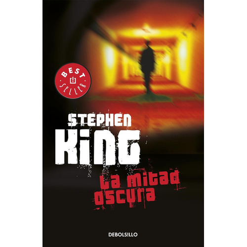 La Mitad Oscura Stephen King Español Debolsillo 2019 Tapa Blanda