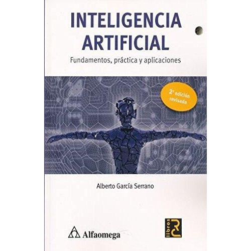 Libro Técnico Inteligencia Artificial. Fundamentos, Práctic