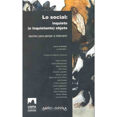 Lo Social: Inquieto (e Inquietante) Objeto* - Larry, De Larry D.  Ansaldi  Waldo  Bedacarratx  Valeria  Ci. Editorial Miño Y Davila En Español