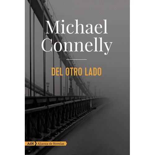 Del Otro Lado - Michael Connelly