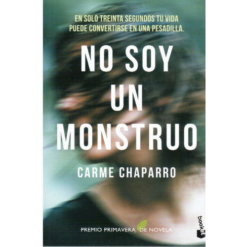 No Soy Un Monstruo - Carme Chaparro, De Carme Chaparro. Editorial Booket En Español