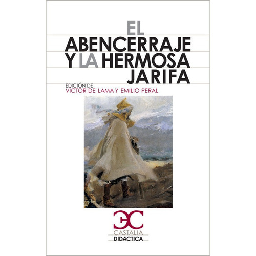 El Abencerraje Y La Hermosa Jarifa, De Anónimo. Editorial Castalia Ediciones, Tapa Blanda En Español