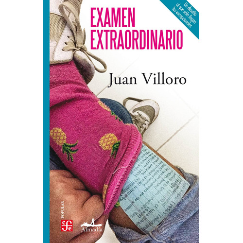 Examen extraordinario, de Villoro, Juan. Editorial Almadía, tapa blanda en español, 2020