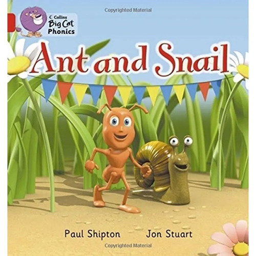 Ant And Snail - Red Band 2a - Big Cat Phonics