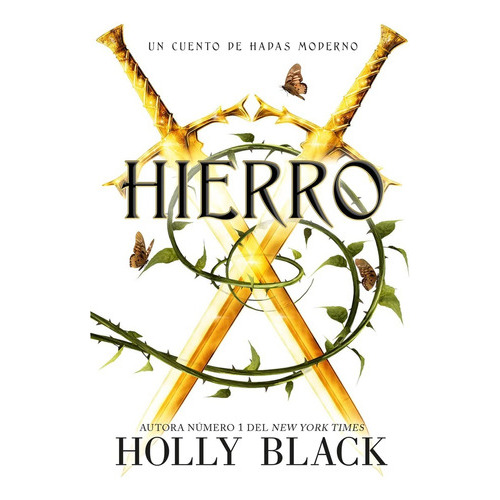 Hierro, De Holly Black. Editorial Hidra, Tapa Blanda, Edición 1 En Español