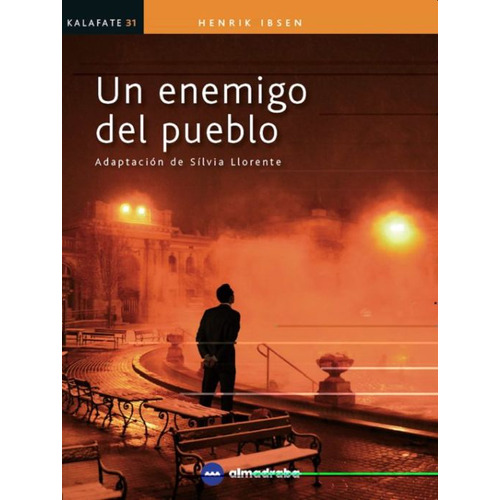 Un Enemigo Del Pueblo, De Ibsen, Henrik. Editorial Almadraba, Tapa Blanda, Edición 1.0 En Español, 2018