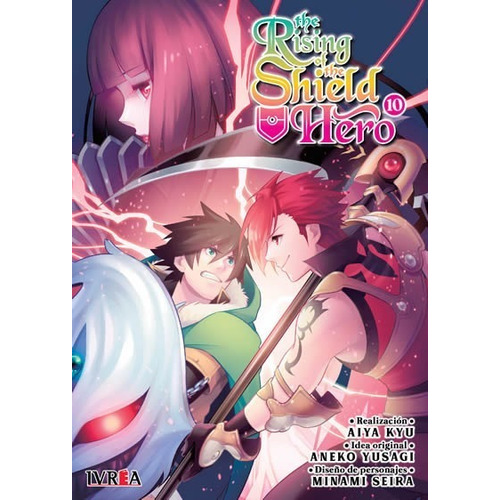 Manga: The Rising Of The Shield Hero #10: Na, De Kyu, Aiya. Serie Na, Vol. 10. Editorial Ivrea, Tapa Blanda, Edición 1 En Español, 2012