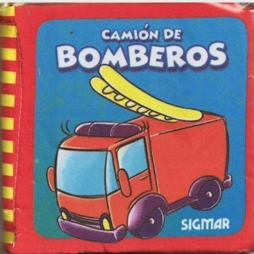 Camion De Bomberos - Salpicados (tela), De No Aplica. Editorial Sigmar En Español