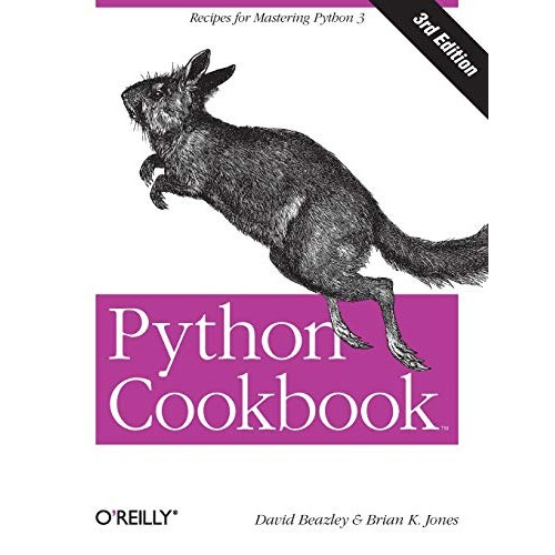 Python Cookbook, Third Edition, De Beazley, David, Jones, Brian K.. Editorial O'reilly Media, Tapa Blanda En Inglés, 2013