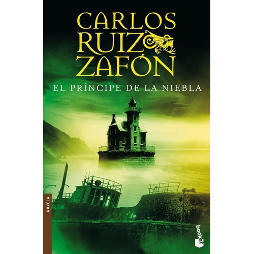 El Príncipe de la Niebla, de Ruiz Zafón, Carlos. Planeta Internacional, vol. 1.0. Editorial Booket México, tapa blanda, edición 1.0 en español, 2014