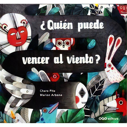 Ãâ¿quiãâ©n Puede Vencer Al Viento?, De Pita Villares, María Rosario. Editorial Oqo Editora, Tapa Dura En Español