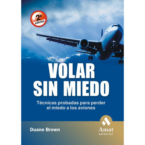 Volar Sin Miedo, De Duane Brown. Editorial Amat En Español