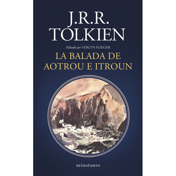 La Balada De Aotrou E Itroun - J. R. R. Tolkien
