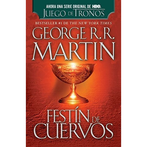 Festin De Cuervos - Martin, George R. R., de Martin, George R.. Editorial Vintage Espanol en español