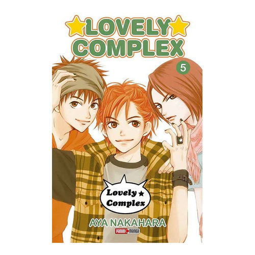 Lovely Complex: Lovely Complex, De Aya Nakahara. Serie Lovely Complex, Vol. 5. Editorial Panini, Tapa Blanda, Edición 1 En Español, 2021