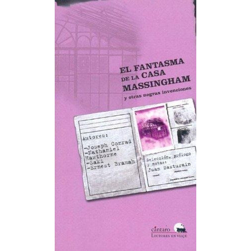 Fantasma De La Casa Massingham Y Otras Negras Invenciones, E, De Es Varios. Editorial Cantaro, Tapa Tapa Blanda En Español