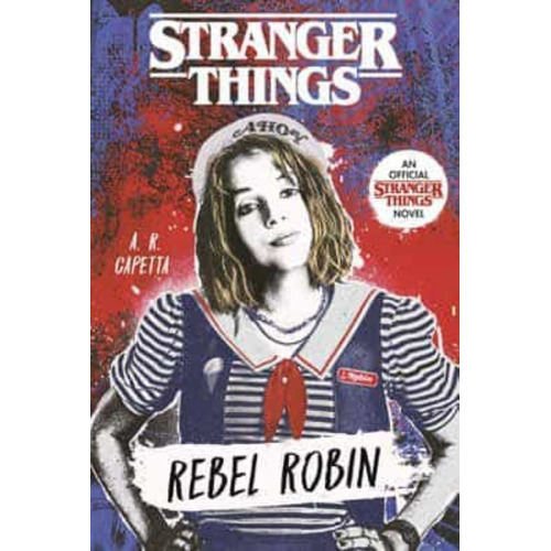 Libro Robin, La Rebelde - Stranger Things - A.r. Capetta