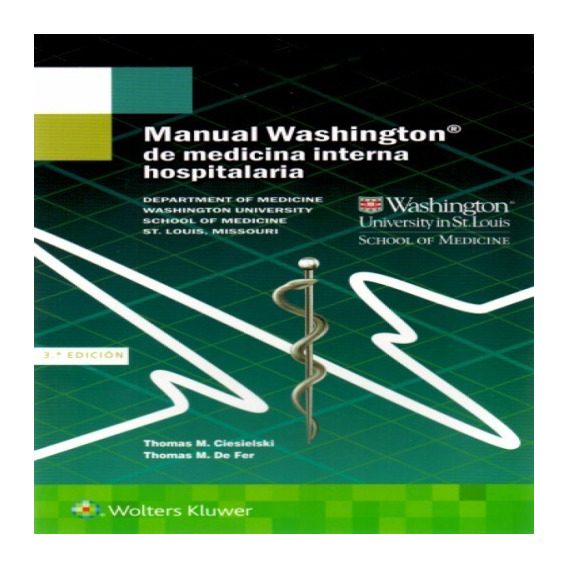 Manual Washington De Medicina Interna Hospitalaria