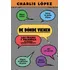 De dónde vienen, de CHARLIE LOPEZ. Editorial Aguilar, tapa blanda en español, 2023