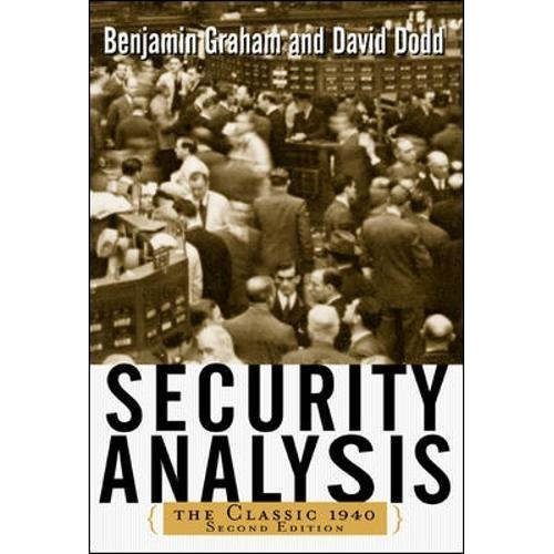 Security Analysis: The Classic 1940: The Classic 1940, De Benjamin Graham. Editorial Mcgraw-hill, Tapa Dura, Edición 2002 En Inglés, 2002