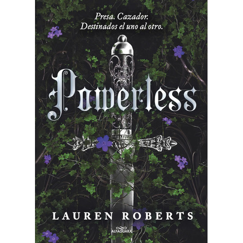 Powerless, De Lauren Roberts.  Aplica, Vol. 1. Editorial Alfaguara, Tapa Blanda, Edición 1 En Español, 2024