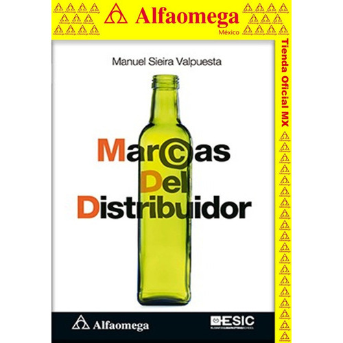 Libro Ao Marcas Del Distribuidor, De Sieira Valpuesta, Manuel. Editorial Alfaomega Grupo Editor, Tapa Blanda, Edición 1 En Español, 2018