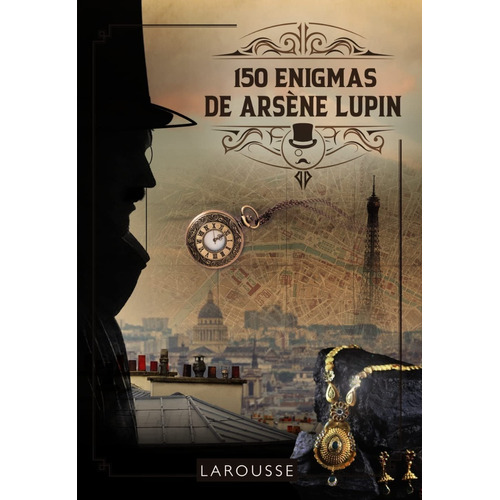 Libro. 150 Enigmas De Arsene Lupin