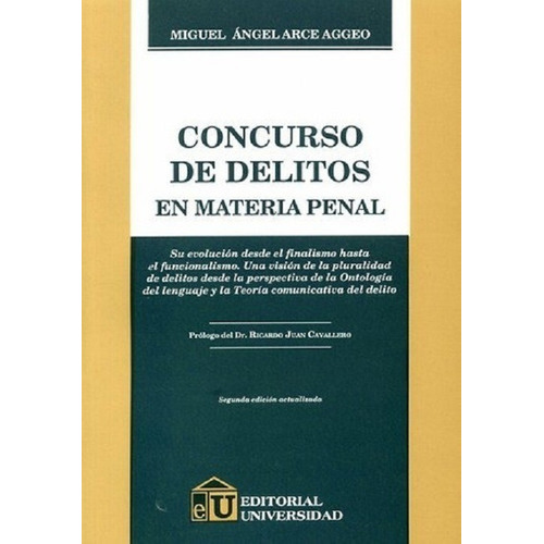 Concurso De Delitos En Materia Penal - Arce Aggeo, M. A.