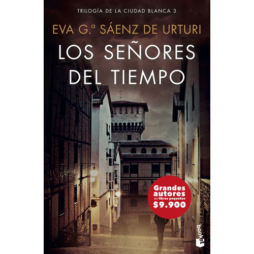 Los Señores Del Tiempo - Eva García Sáenz De Urturi