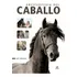 Enciclopedia Del Caballo