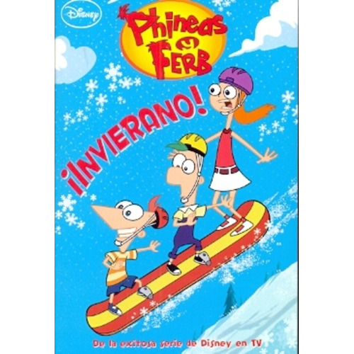 Invierano - Phineas Y Ferb