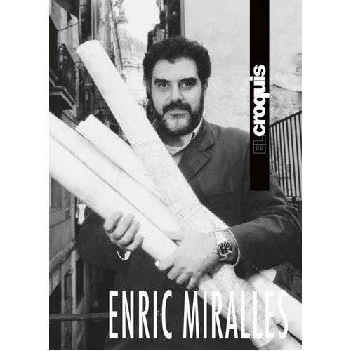 Enric Miralles, 1983 / 2009, De Miralles,enric. Editorial El Croquis, Tapa Dura En Inglés