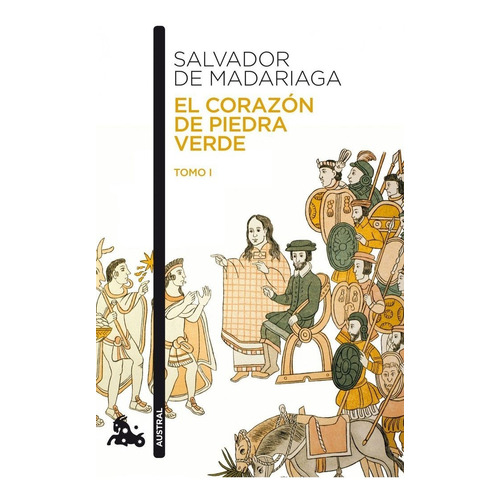 Corazon De Piedra Verde I - Salvador De Madariaga