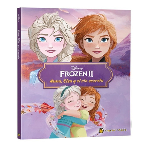 Libro De Cuentos Frozen - Anna, Elsa Y El Rio Secreto +8años