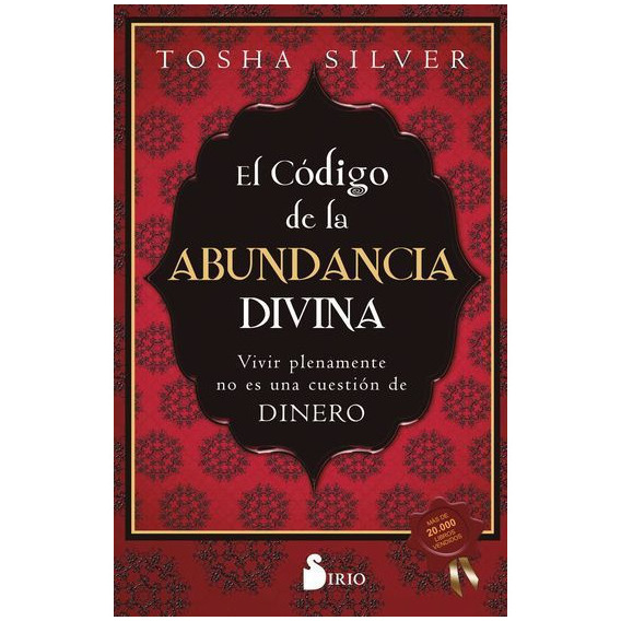 Libro: El Codigo De La Abundancia Divina / Tosha Silver
