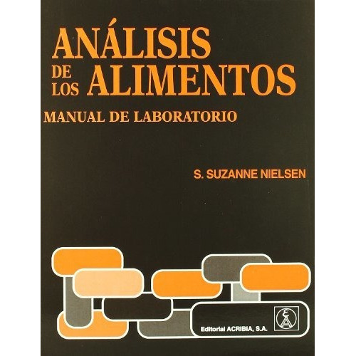 Analisis De Los Alimentos, De Nielsen., Vol. Abc. Editorial Acribia, Tapa Blanda En Español, 1