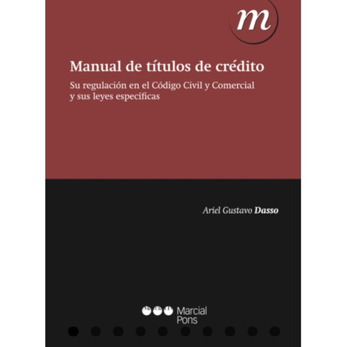 Manual De Títulos De Crédito / Ariel Dasso