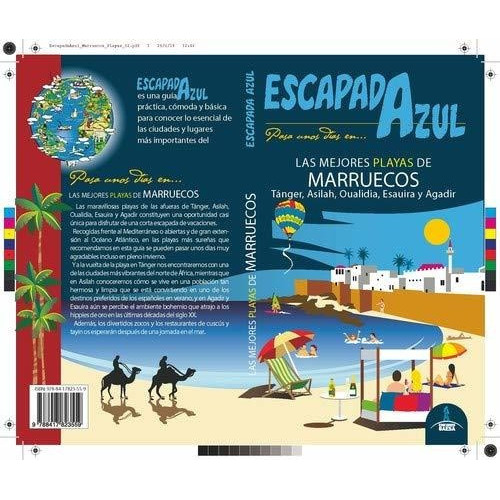 Las mejores playas de Marruecos, de Daniel Cabrera. Editorial Guias Azules de España S A, tapa blanda en español, 2019