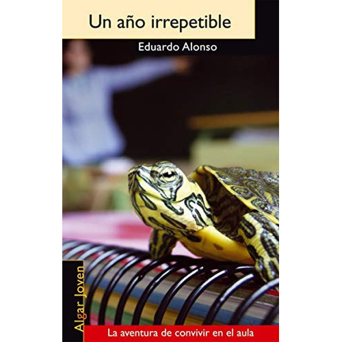 Un Año Irrepetible, De Eduardo Alonso. Editorial Algar, Tapa Blanda En Español