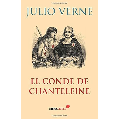 Libro El Conde De Chanteleine - Julio Verne