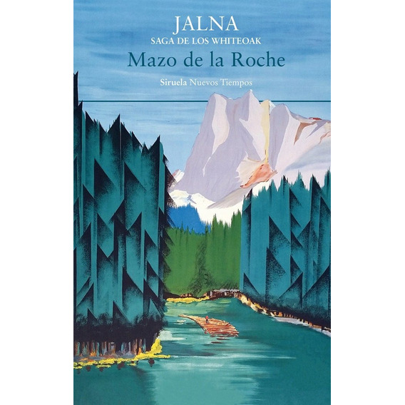 Jalna Saga De Los Whiteoak, De De La Roche,mazo. Editorial Siruela, Tapa Blanda En Español