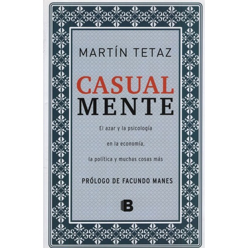 Casual Mente / Casualmente - Martin Tetaz