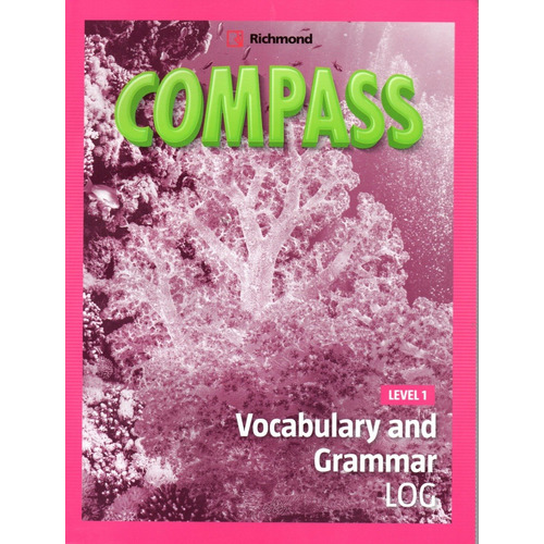 Compass 1 Vocabulary & Grammar Log